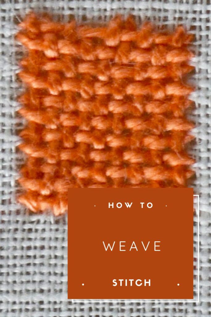 Weave stitch embroidery tutorial PIN image